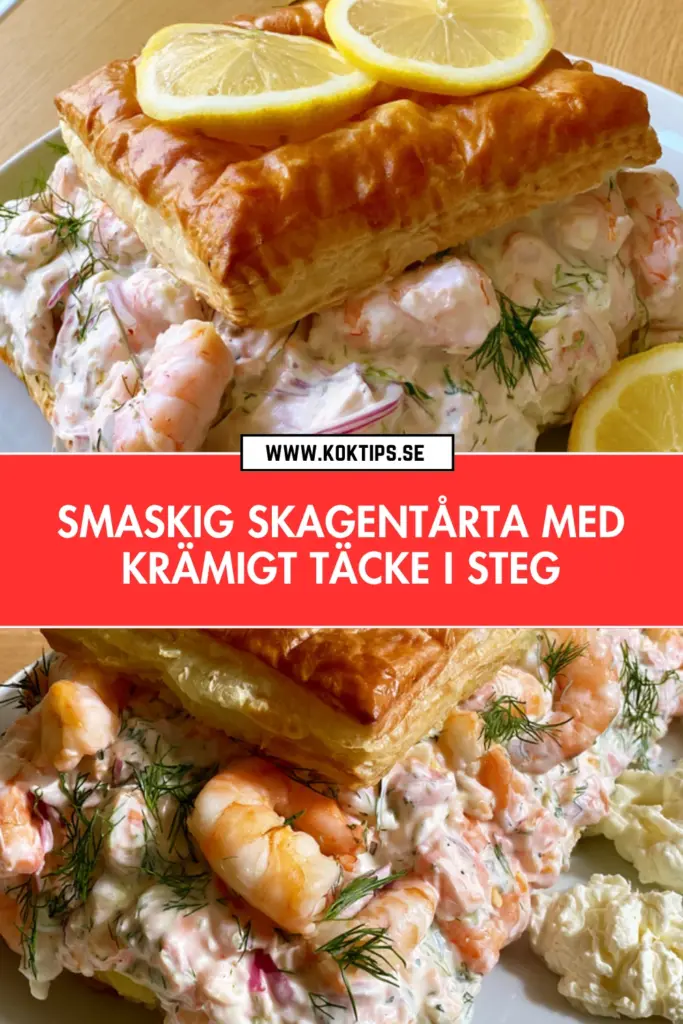 Smaskig skagentårta i enkla steg, klassisk, krämig och festfin