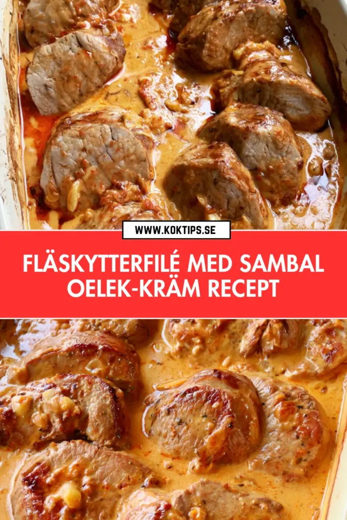 Bästa fläskytterfilé med sambal oelek