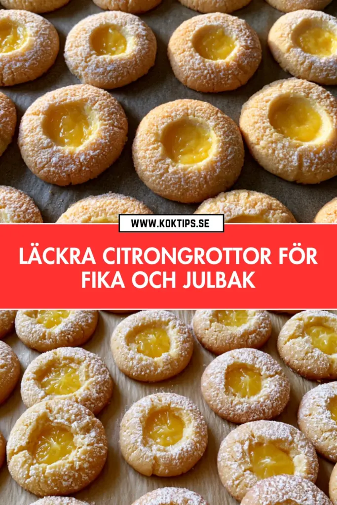Läckra citrongrottor för fika och julbak med frisk lemon curd