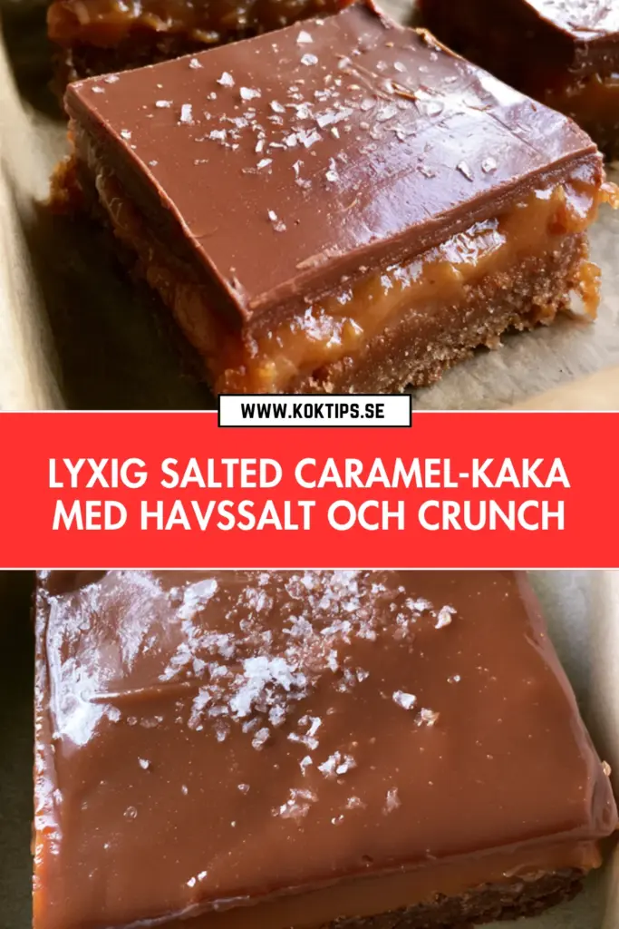 Lyxig salted caramel-kaka med havssalt och crunch