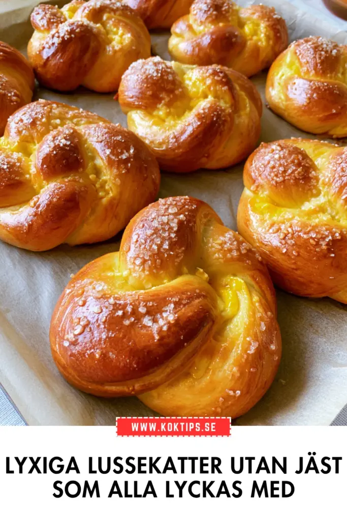 Lyxiga lussekatter utan jäst som alla lyckas med hemma