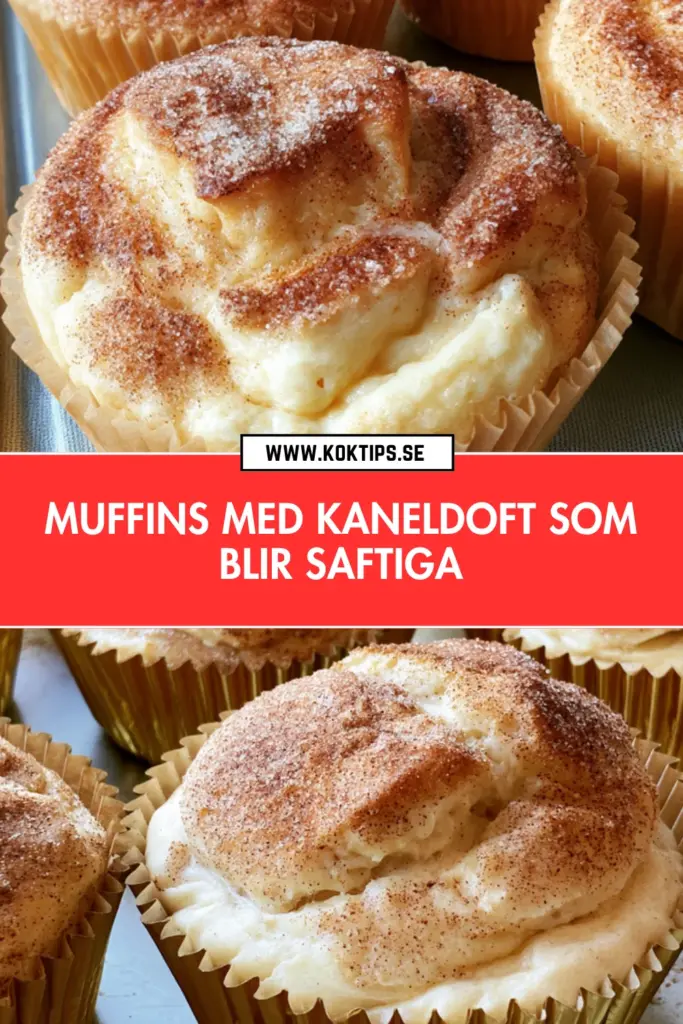 Muffins med kaneldoft, klassiska och saftiga till fika på nolltid